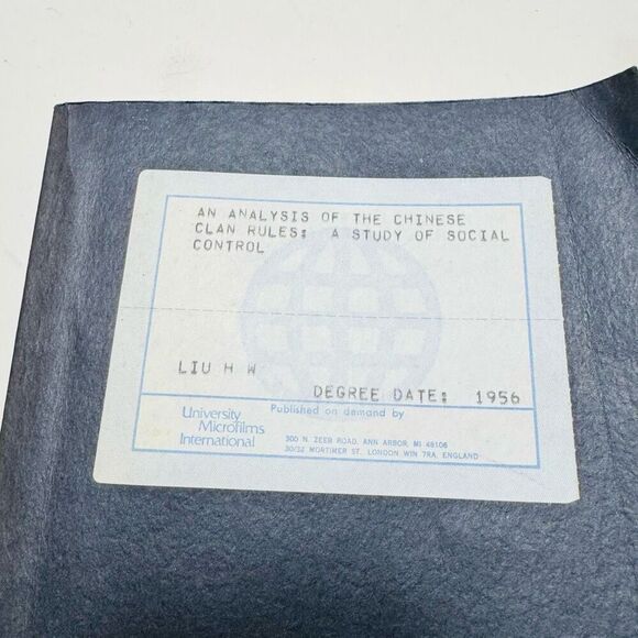 AN ANALYSIS OF THE CHINESE CLAN RULES: A STUDY OF SOCIAL CONTROL Dissertation - Picture 4 of 8